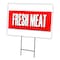 Signmission Fresh Meat Yard Sign & Stake outdoor plastic coroplast window, C-2436 Fresh Meat C-2436 Fresh Meat - alternate 1